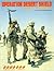 Operation Desert Shield: prelude to "Desert Storm"
