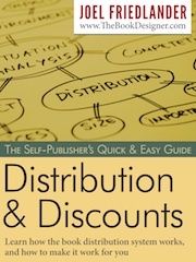 The Self-Publisher's Quick Easy Guide to Distribution and Discounts (ebook)