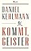 Kommt, Geister