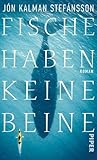 Fische haben kein...