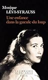 Une enfance dans la gueule du loup (LIB DU .XXI. S.) (French Edition)