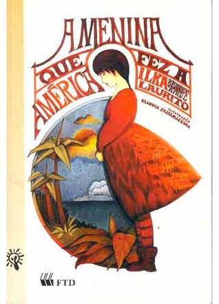 A Menina que fez a América
