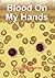 Blood On My Hands: a Haematological Odyssey
