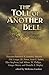 The Toll of Another Bell: A...