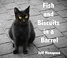 Fish and Biscuits in a Barrel