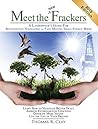 Meet The New Frackers: A Landowner's Guide For Successfully Navigating the Fast Moving Shale Energy Boom