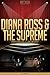 Diana Ross & The Supremes U...