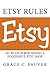 Etsy Rules: 101 Rules For Running a Successful Etsy Shop