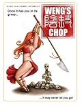 Weng's Chop #6