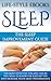 Sleep: The SLEEP IMPROVEMEN...