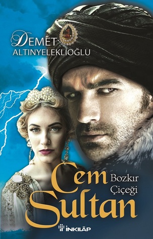Bozkır Çiçeği: Cem Sultan (Paperback)