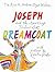 Joseph and the Amazing Technicolor Dreamcoat by Tim Rice