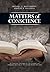 Matters of Conscience: A Practical Theology for the Evangelical Chaplain