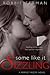 Some Like It Sizzling (A Perfect Recipe, #3)