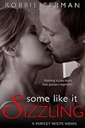 Some like It Sizzling