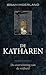 De Katharen. De overwinning...