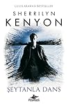 Şeytanla Dans by Sherrilyn Kenyon