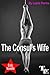 The Consul's Wife (Erotic N...