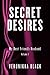 Secret Desires (My Best Friend's Husband Book 1)