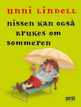 Nissen kan også brukes om sommeren (Hardcover)