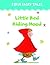 Little Red Riding Hood (First Fairy Tales Book 1)