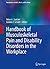 Handbook of Musculoskeletal Pain and Disability Disorders in the Workplace (Handbooks in Health, Work, and Disability)