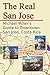 The Real San Jose by Mike         Miller