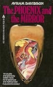 The Phoenix and the Mirror