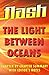 The Light Between Oceans: Flash Summaries: Chapter by Chapter Summary with Editor's Notes - in a Flash
