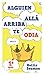 Alguien Allá Arriba Te Odia by Hollis Seamon Alguien Allá Arriba Te Odia by Hollis Seamon