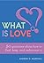 What is Love?: 50 Questions...