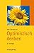 Optimistisch denken
