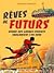 Rêves de futurs : quand nos grands-parents imaginaient l'an 2000