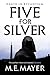 Five for Silver (Death in Byzantium Book 5)
