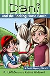 Dani and the Rocking Horse Ranch