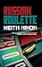 Russian Roulette (Konstantin Book 2): A Dark,Funny and Twisted Crime Caper That You Can't Put Down
