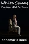 The New Girl in Town (White Swans Book 2)