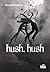 Hush, Hush by Becca Fitzpatrick
