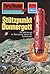 Perry Rhodan 669: Stützpunkt Donnergott: Perry Rhodan-Zyklus "Das Konzil" (Perry Rhodan-Erstauflage) (German Edition)