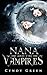Nana and the Vampires (Book...