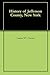 History of Jefferson County, New York