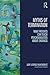 Myths of Termination: What patients can teach psychoanalysts about endings (Psychological Issues Book 73)