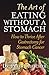 The Art of Eating Without a...
