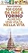 101 cose da fare a Torino almeno una volta nella vita