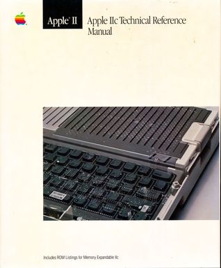 Apple IIc Technical Reference Manual (The Apple Technical Library)