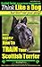 Scottish Terrier, Scottish Terrier Training AAA AKC: Think Like a Dog ~ But Don’t Eat Your Poop! | Scottish Terrier Breed Expert Training |: Here's Exactly How To Train Your Scottish Terrier