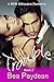 Trouble: A BBW Billionaire Romance - Book 2 (Zack and Clare, #2)