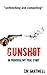 Gunshot In Paradise:My True Story