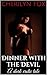 Dinner with the Devil: A dark erotic tale