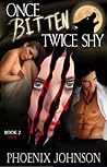 Once Bitten Twice Shy (Wolf Smitten #2)